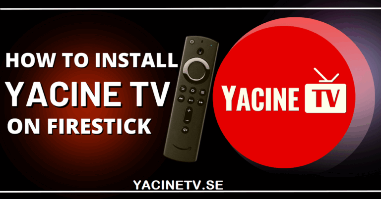 Yacine TV For Fire Stick