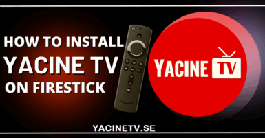 Yacine TV For Fire Stick