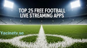 Football Live Streaming Apps